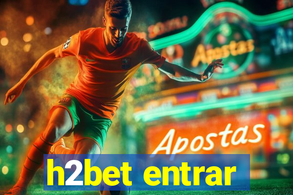 h2bet entrar